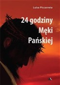 polish book : 24 godziny... - Luisa Piccarreta