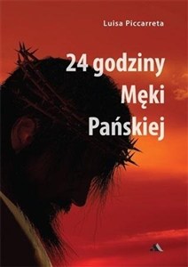 Obrazek 24 godziny Męki Pańskiej
