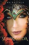 Książka : Semiramida... - Kassala Ewa