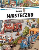 Nasze mias... - Doro Gobel, Peter Knorr -  books from Poland