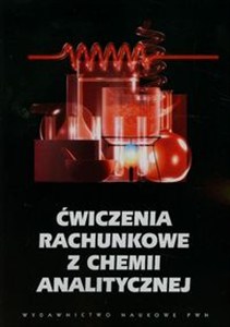 Picture of Ćwiczenia rachunkowe z chemii analitycznej