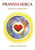 Prawda ser... - Grzegorz Kaźmierczak -  books from Poland