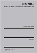 Lex Zoll Z... - Robert Jastrzębski - Ksiegarnia w UK