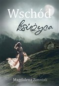 Wschód ksi... - Magdalena Zimniak -  foreign books in polish 