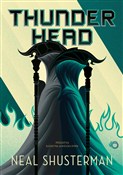 Książka : Thunderhea... - Neal Shusterman