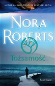 Zobacz : Tożsamość - Nora Roberts