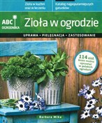 Książka : Zioła w og... - Barbara Mika