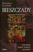 Bieszczady... - Stanisław Kryciński -  Książka z wysyłką do UK