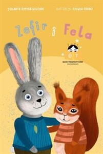 Obrazek Zefir i Fela Bajki terapeutyczne z komentarzem 07