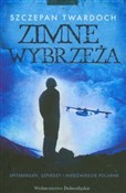 Zobacz : Zimne wybr... - Szczepan Twardoch