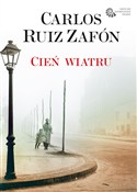 Cień wiatr... - Carlos Ruiz Zafon -  Polish Bookstore 