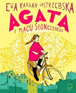 Obrazek Agata z Placu Słonecznego Przybycie Agaty