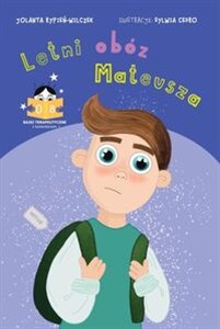 Obrazek Letni obóz Mateusza Bajki terapeutyczne z komentarzem 08