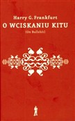 O wciskani... - Harry Frankfurt -  books from Poland