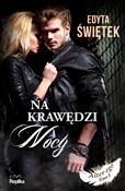 Na krawędz... - Edyta Świętek -  Polish Bookstore 