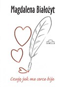 Polska książka : Czuję jak ... - Magdalena Białożyt
