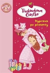 Obrazek Truskawkowe Ciastko 6 Wyprawa po prezenty